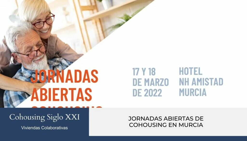 Cohousing Siglo XXI - Asesoramiento Especializado en Cohousing.jpgJornadas Abiertas Cohousing - El nuevo modelo de vivienda para la 3ª edad